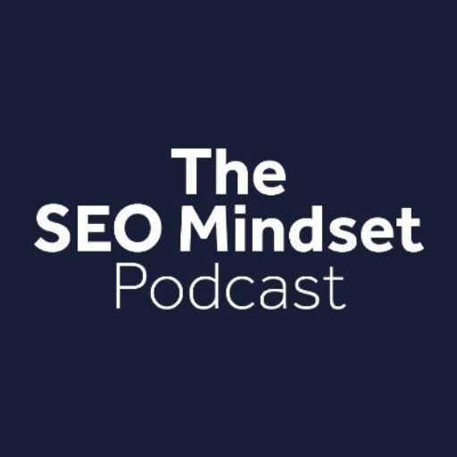 The SEO Mindset